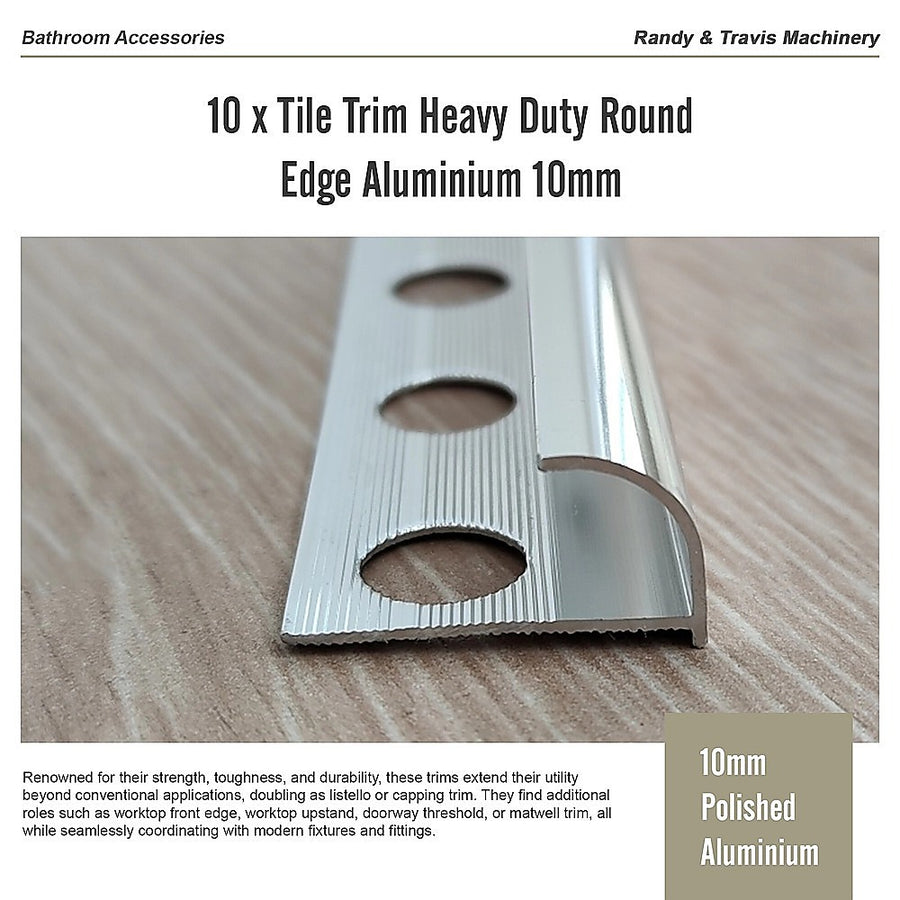 10 x Tile Trim Heavy Duty Round Edge Aluminium 10mm