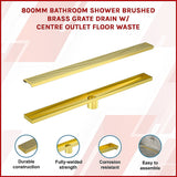 800mm Bathroom Shower Brushed Brass Grate Drain w/ Centre outlet Floor Waste - Side View