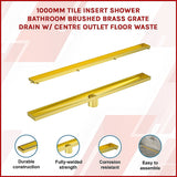 1000mm Tile Insert Bathroom Shower Brushed Brass Grate Drain w/Centre outlet Floor Waste - Side View