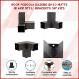 Roof Pergola Gazebo Shed Matte Black Steel Brackets DIY Kits - Side View