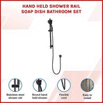 Hand Held Shower Rail Soap Dish Bathroom Set