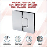 100cm Frameless Glass Bath Screen with Stainless Steel Brackets - Chrome - Side View