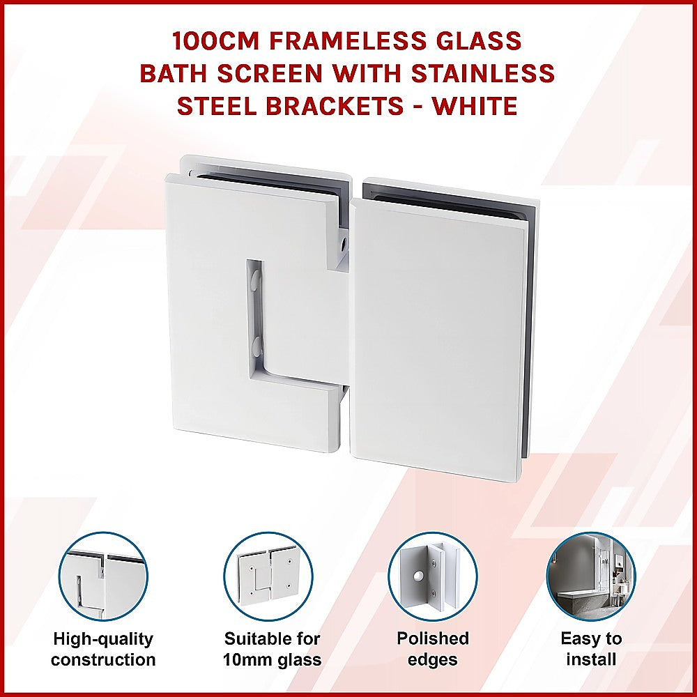 100cm Frameless Glass Bath Screen with Stainless Steel Brackets - White