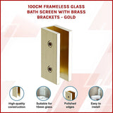 100cm Frameless Glass Bath Screen with Brass Brackets - Gold - Side View