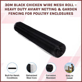 30m Black Chicken Wire Mesh Roll – Heavy Duty Aviary Netting & Garden Fencing for Poultry Enclosures - Side View