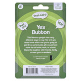 LIVING TODAY YES Button - Top-Down View