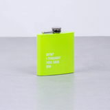 175ml Stainless Steel Hip Flask with Humorous Sayings - Green